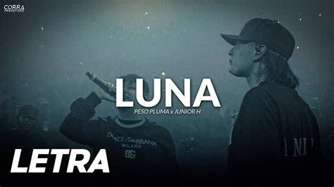 luna piso wifi|Peso Pluma & Junior H – LUNA Lyrics .